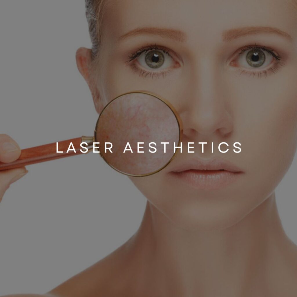 Laser Aesthetics